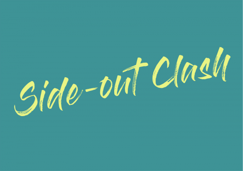 Side-out Clash